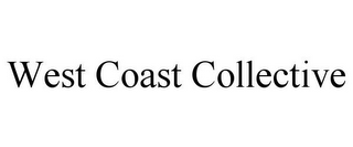 WEST COAST COLLECTIVE