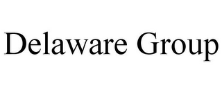 DELAWARE GROUP