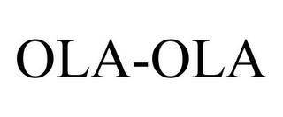 OLA-OLA