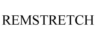 REMSTRETCH