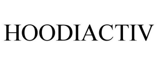 HOODIACTIV