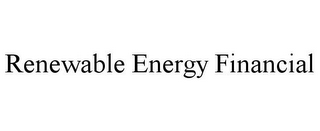 RENEWABLE ENERGY FINANCIAL