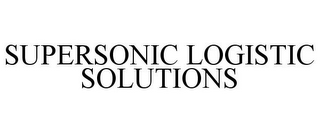 SUPERSONIC LOGISTIC SOLUTIONS