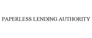 PAPERLESS LENDING AUTHORITY