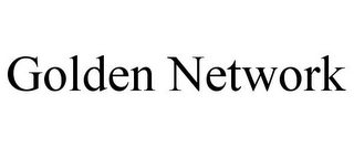 GOLDEN NETWORK