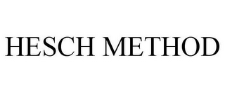 HESCH METHOD