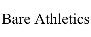 BARE ATHLETICS