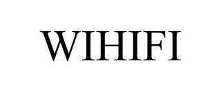 WIHIFI