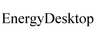 ENERGYDESKTOP