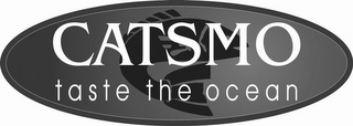 CATSMO TASTE THE OCEAN