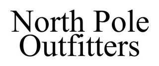 NORTH POLE OUTFITTERS