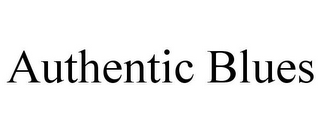 AUTHENTIC BLUES