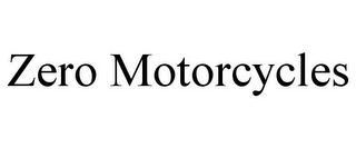 ZERO MOTORCYCLES