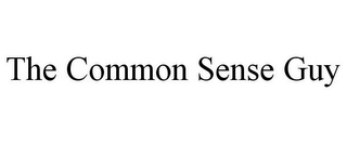 THE COMMON SENSE GUY