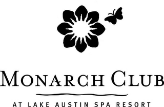 MONARCH CLUB AT LAKE AUSTIN SPA RESORT