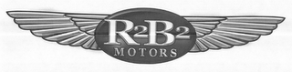 R2B2 MOTORS