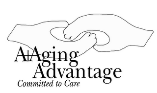 A+AGING ADVANTAGE COMMITTED TO CARE