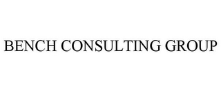 BENCH CONSULTING GROUP