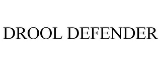 DROOL DEFENDER