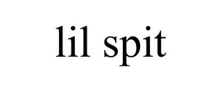 LIL SPIT
