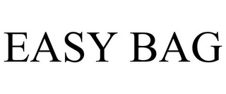 EASY BAG