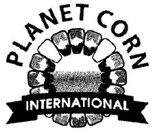 PLANET CORN INTERNATIONAL