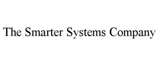 THE SMARTER SYSTEMS COMPANY