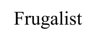 FRUGALIST