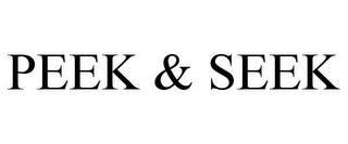 PEEK & SEEK