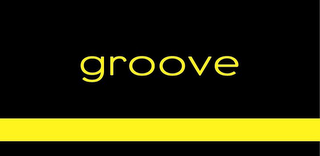 GROOVE