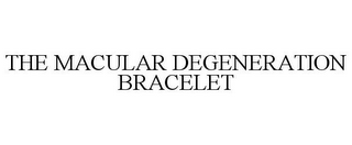 THE MACULAR DEGENERATION BRACELET