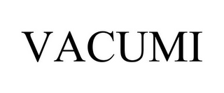 VACUMI