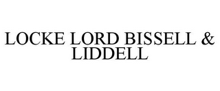 LOCKE LORD BISSELL & LIDDELL