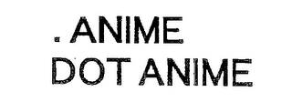 .ANIME DOT ANIME