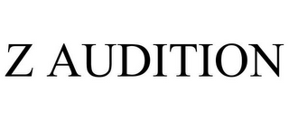 Z AUDITION
