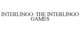 INTERLINGO: THE INTERLINGO GAMES