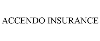 ACCENDO INSURANCE