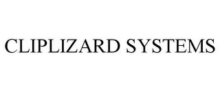 CLIPLIZARD SYSTEMS