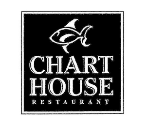 CHART HOUSE RESTAURANT