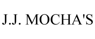 J.J. MOCHA'S