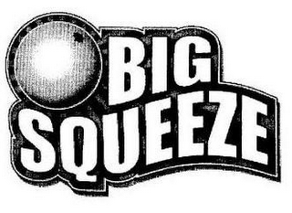 BIG SQUEEZE