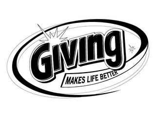 GIVING MAKES LIFE BETTER