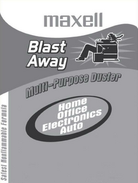 MAXELL BLAST AWAY MULTI-PURPOSE DUSTER HOME OFFICE ELECTRONICS AUTO SAFEST NONFLAMMABLE FORMULA