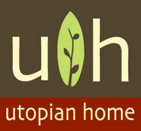 UH UTOPIAN HOME