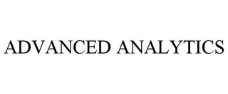 ADVANCED ANALYTICS