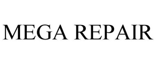 MEGA REPAIR