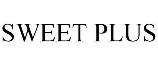 SWEET PLUS