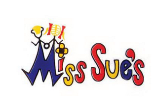 MISS SUE'S