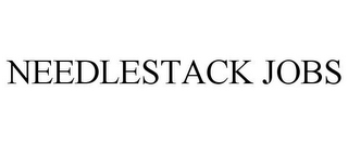 NEEDLESTACK JOBS