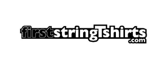 FIRSTSTRINGTSHIRTS.COM